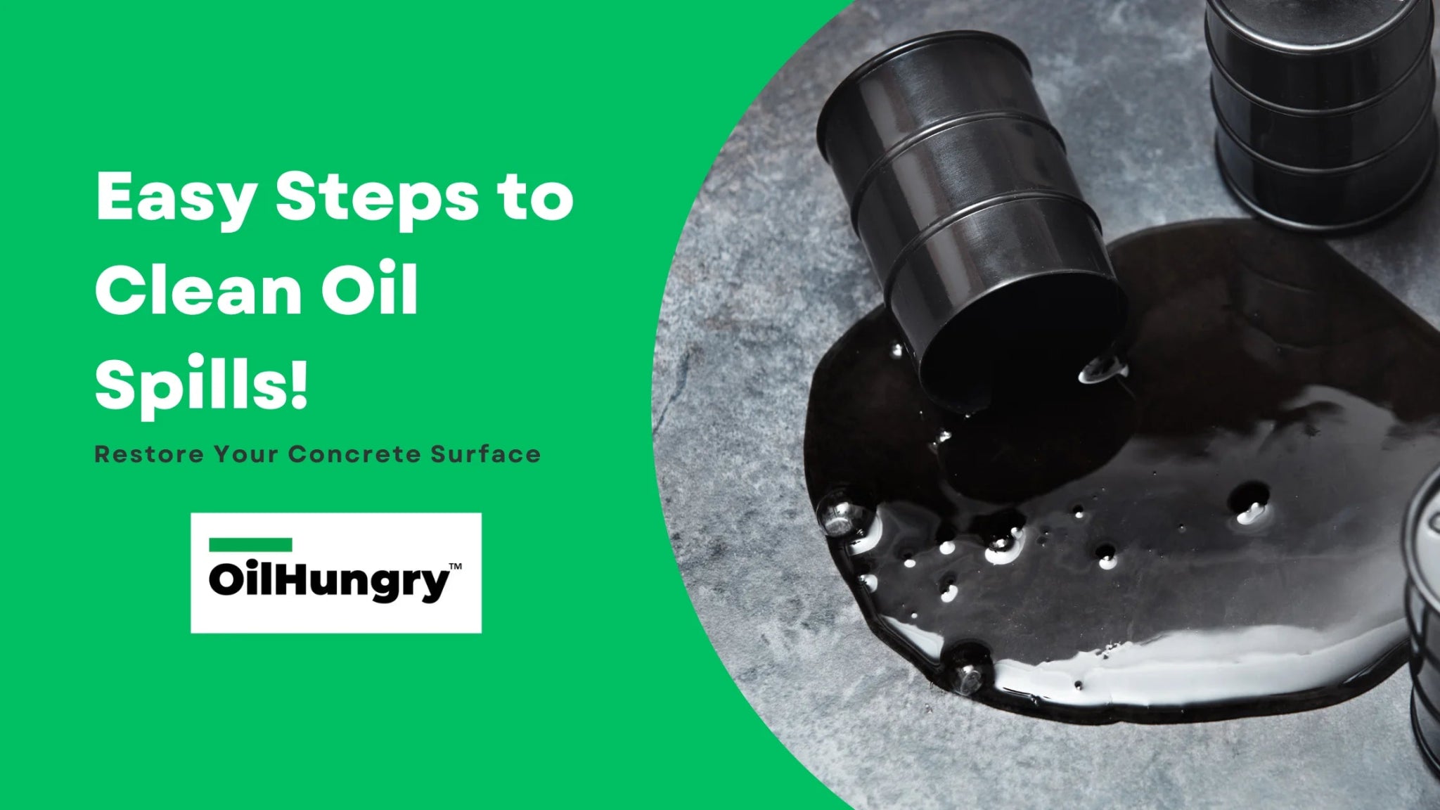 How to Clean Oil Spills on Concrete: Quick & Easy Steps – OilHungry